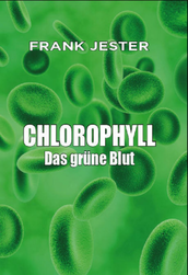 buch-das-gruene-blut Buch Chlorophyll - Frank Jester